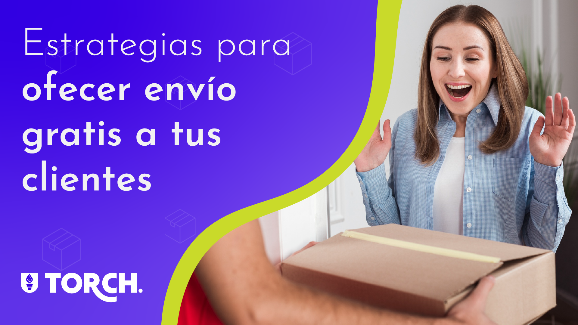 Estrategias para ofrecer envío gratis a tus clientes